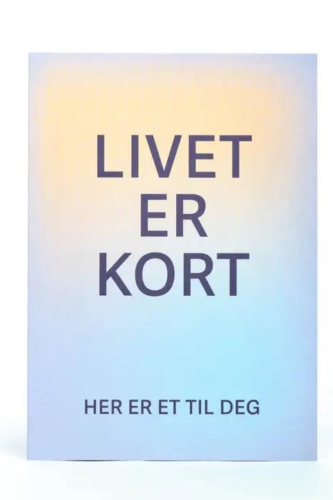 Things with a story Kort Livet er kort blå